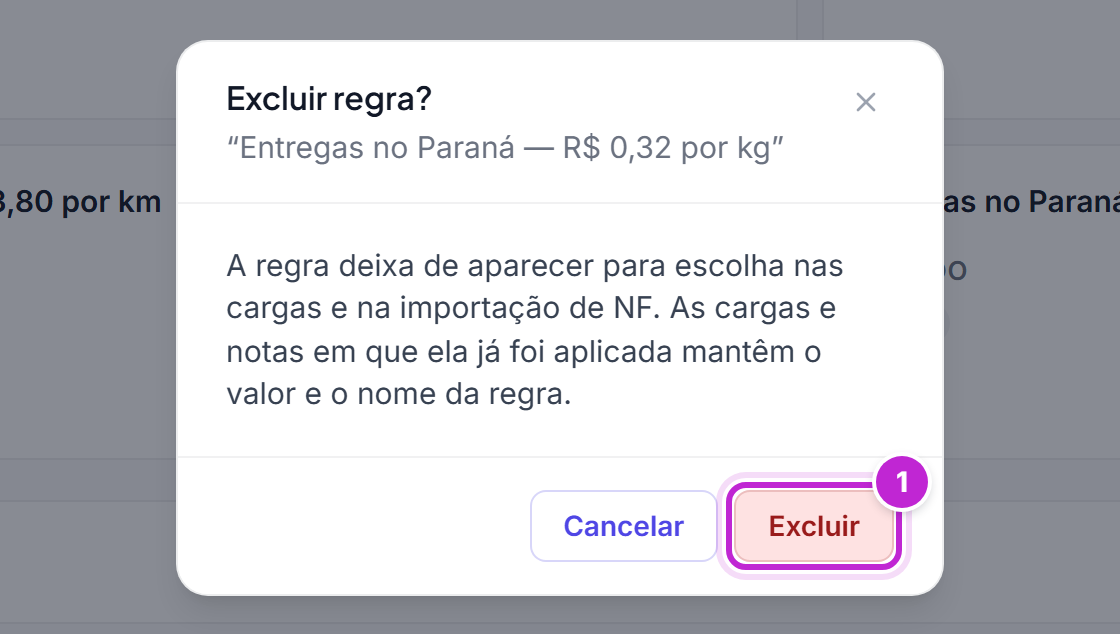 Diálogo Excluir regra? com o nome da regra, o aviso de que as cargas e notas em que ela foi aplicada mantêm o valor e o botão Excluir