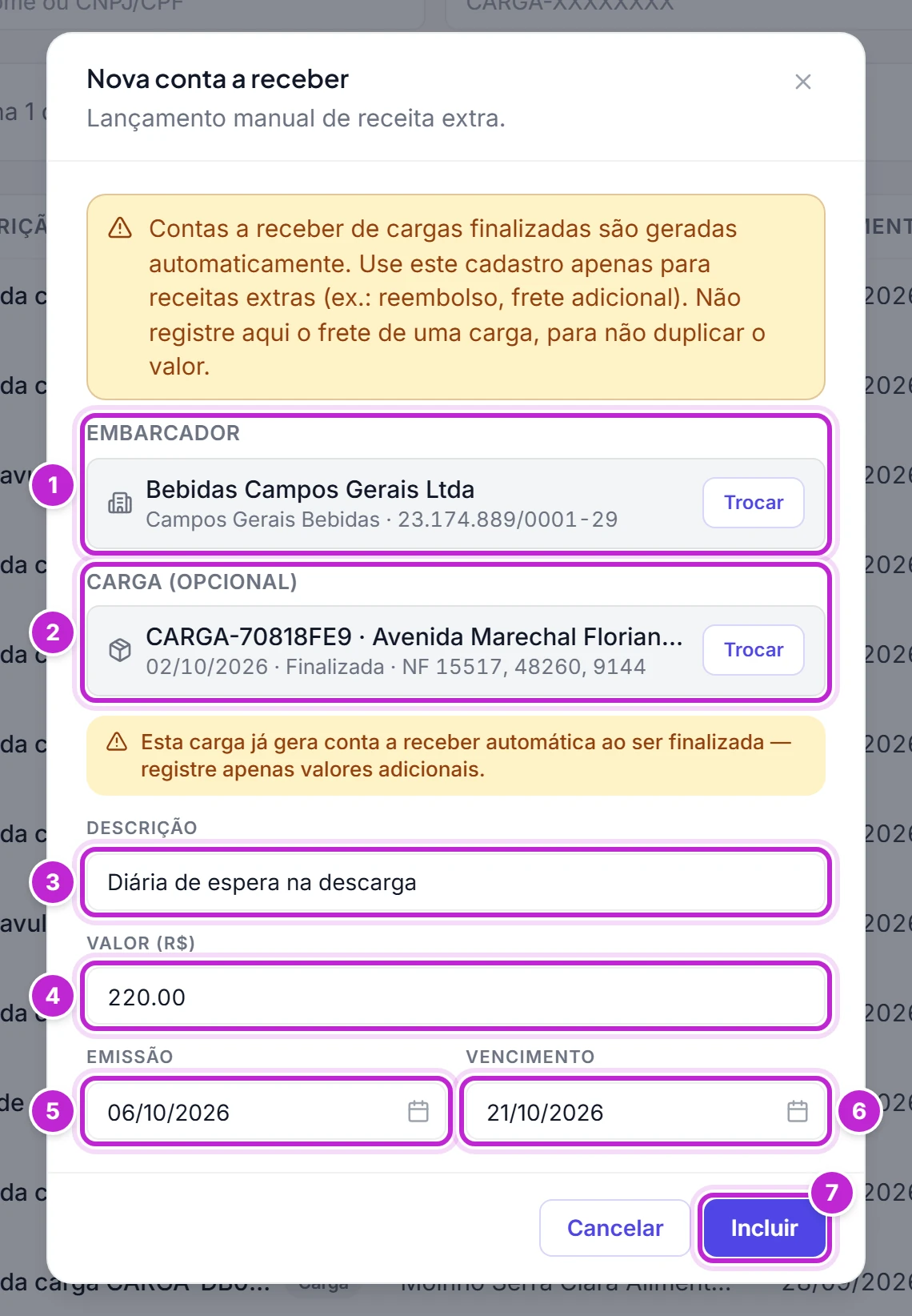 Modal Nova conta a receber preenchido: embarcador Bebidas Campos Gerais, uma carga finalizada, descrição Diária de espera na descarga, valor 220 e as datas de emissão e vencimento
